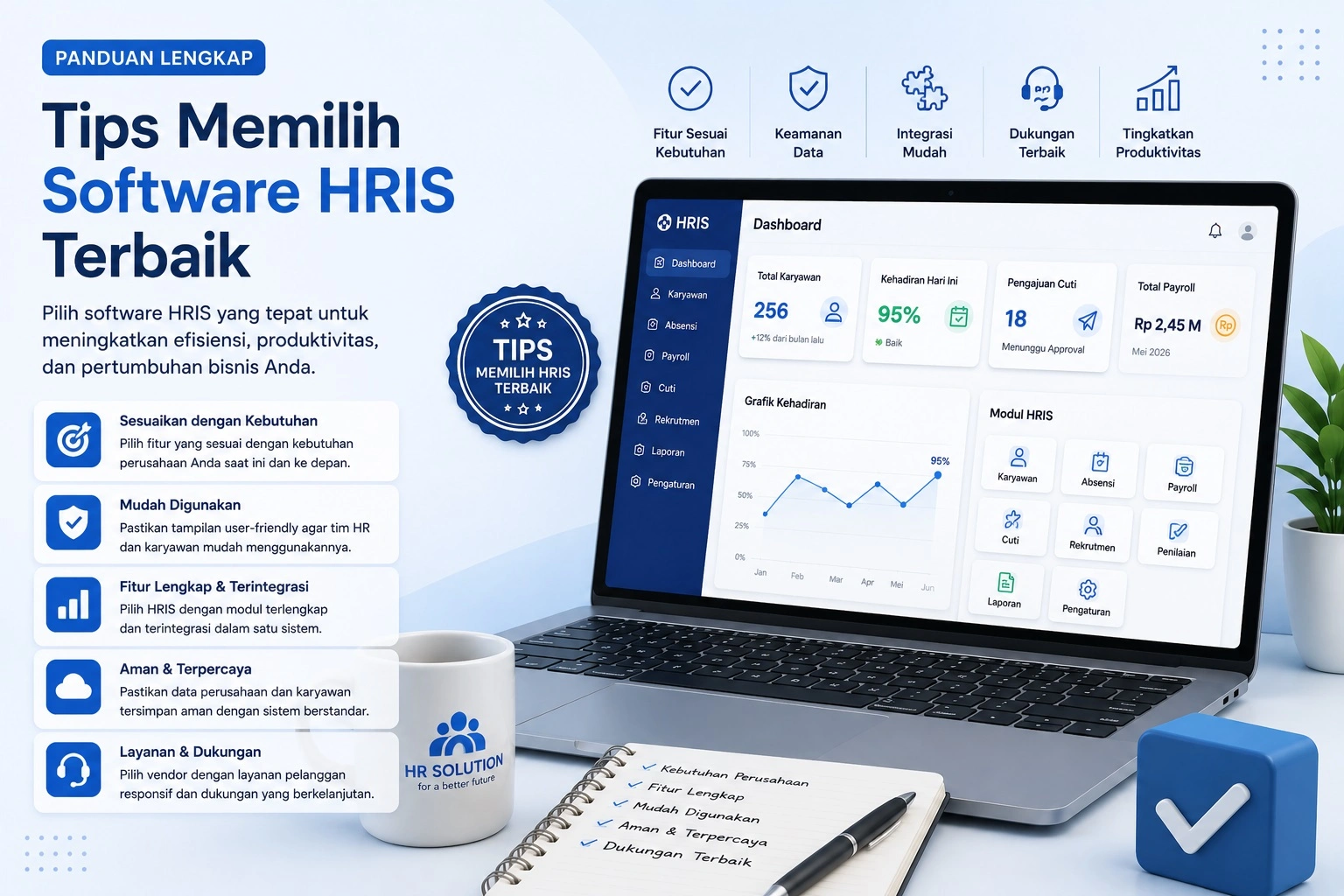 Tips memilih software HRIS terbaik untuk perusahaan dengan fitur payroll, absensi online, recruitment, ESS, dan manajemen karyawan terintegrasi